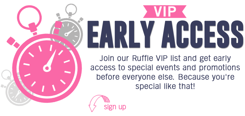 Sign up to be a VIP!